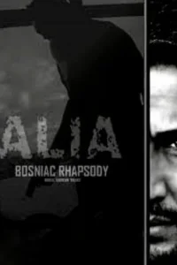 Алиа: Боснийская рапсодия